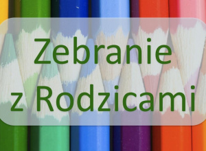 Ogłoszenie o Zebraniu dla Rodziców