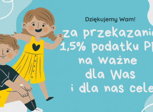 Podziękowanie za przekazanie 1,5% podatku