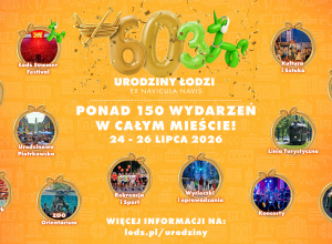 Huczne 603. urodziny Łodzi!