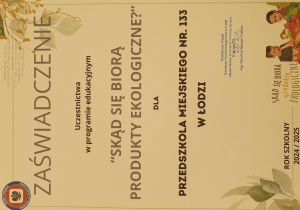 Zaświadczenie o udziale w programie edukacyjnym "Skąd się biorą produkty ekologiczne?"